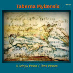 Taberna Mylaensis - U tempu passa